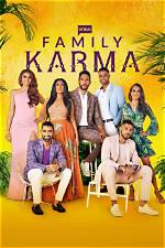 Is 'Family Karma' Real? Two Cast Members Share Details (Exclusive)
