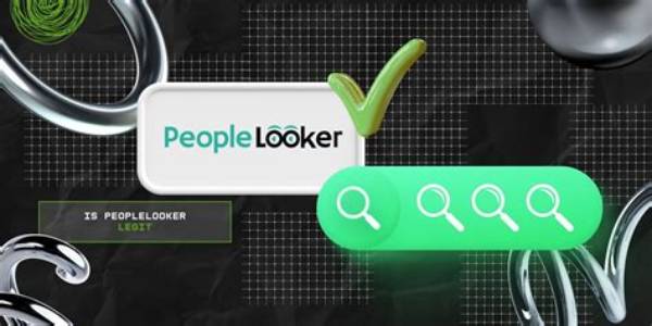 Is Peoplelooker Legit? – Feedback and Reviews