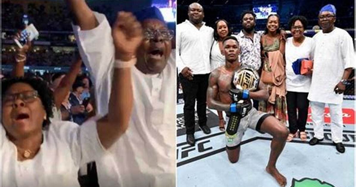 Israel Adesanya's Parents Celebrate as 'Stylebender' Becomes Ufc Undisputed Middleweight Champion