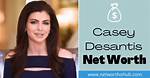 Jaclyn Desantis Net Worth