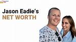 Jason Eadie Net Worth 2024