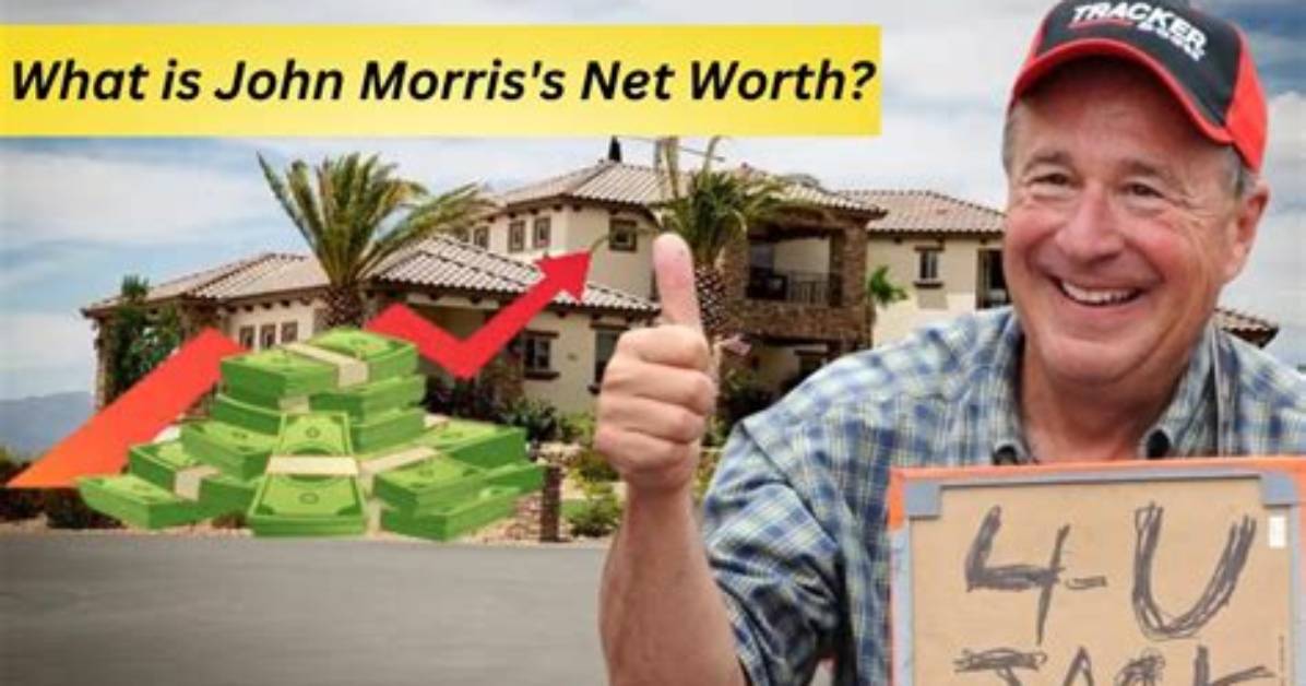 John Morris Net Worth – How Much Is Morris Worth?