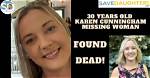 Karen Cunningham Obituary: Missing Woman Found Dead