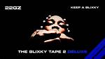 Keep a Blixky by 22Gz from Usa
