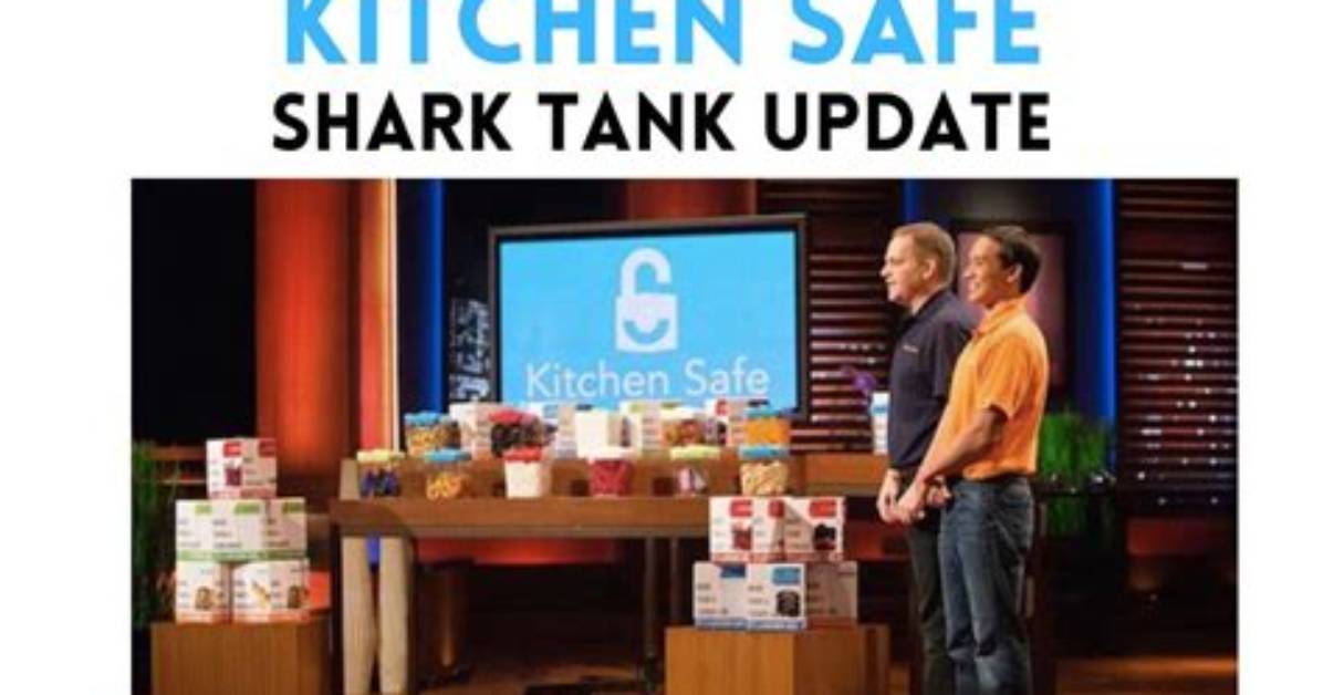 Kitchen Safe Shark Tank – Founder, Net Worth, and Investment
