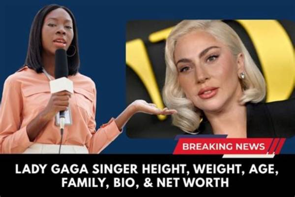 Lady Gaga Bio: Age, Height, Real Name, Net Worth, Boyfriend