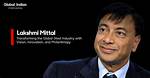 Lakshmi Mittal Net Worth – How Much Is Lakshmi Worth?