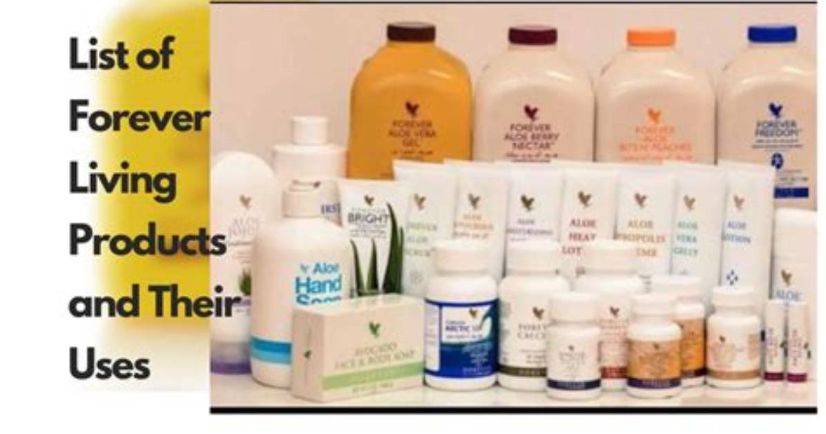 List of Forever Living Products and Their Uses in Nigeria