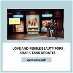 Love & Pebble Shark Tank – Founder, Net Worth and Investment