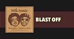 Lyrics & Translations of Blast off by Anderson. Paak & Bruno Mars
