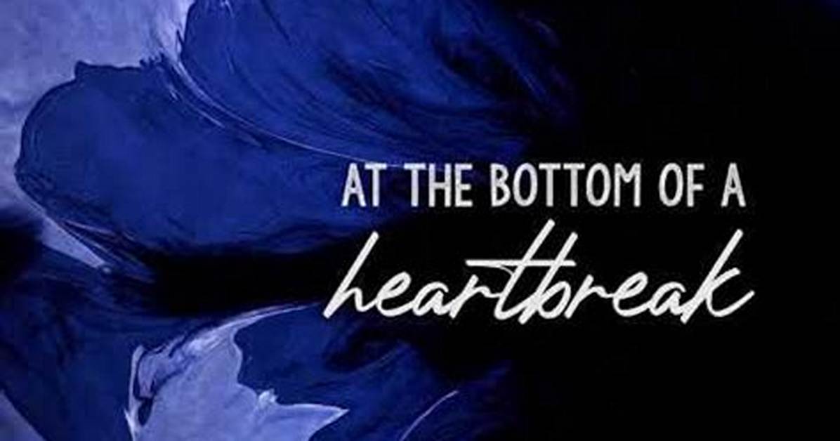 Lyrics & Translations of Bottom of a Heartbreak by Needtobreathe