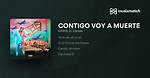 Lyrics & Translations of Contigo Voy a Muerte by Karol G & Camilo