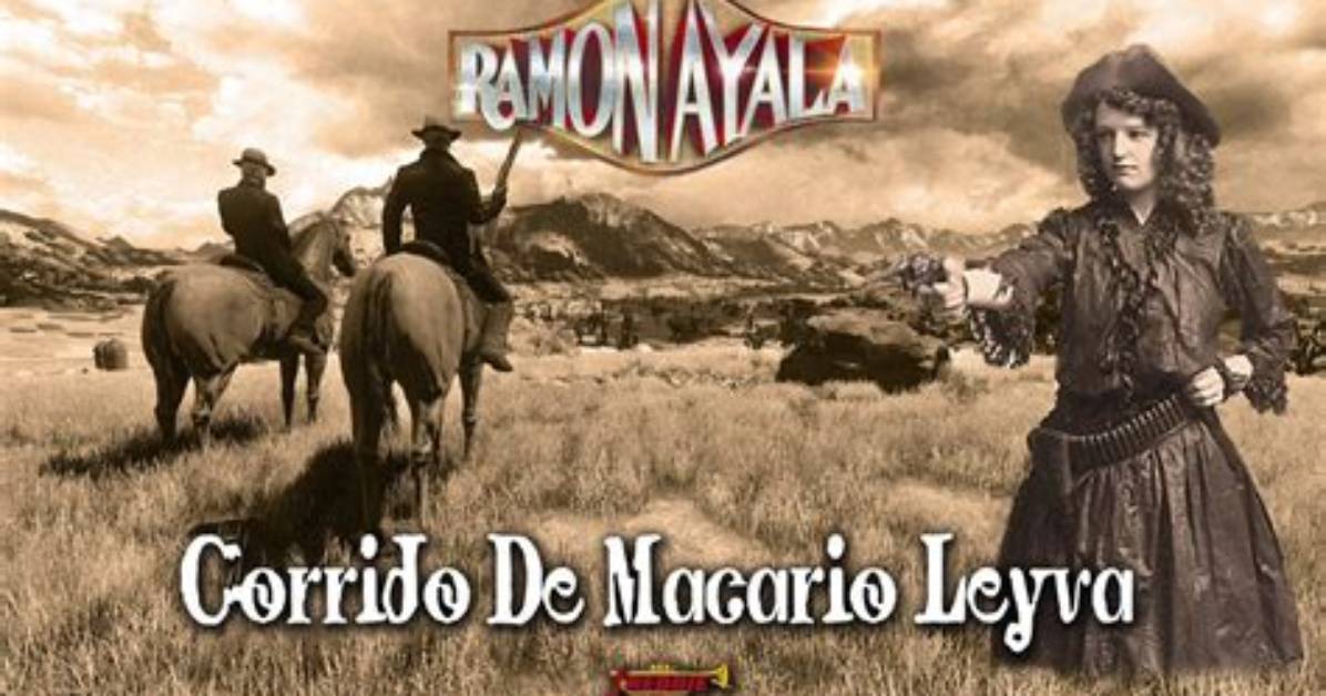 Lyrics & Translations of Corrido De Macario Leyva by Ramon Ayala