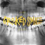 Lyrics & Translations of Crooked Smile by Unaverage Gang