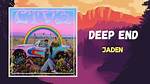 Lyrics & Translations of Deep End by Jaden