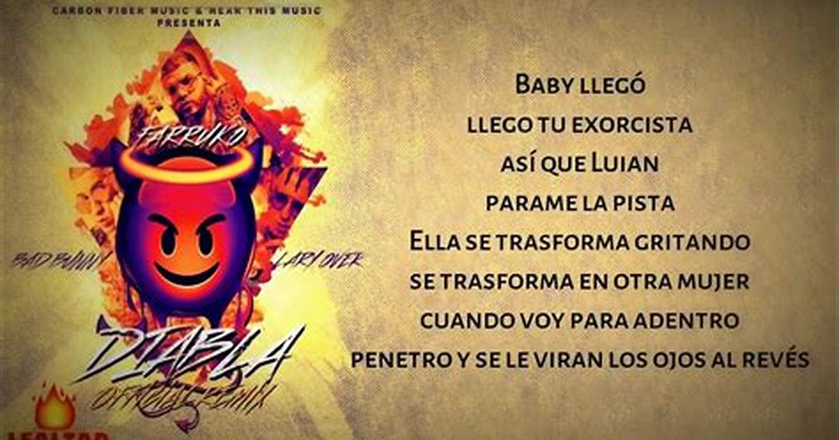 Lyrics & Translations of Diabla by Lary over & Farruko & Bad Bunny