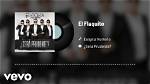 Lyrics & Translations of El Flaquito by Enigma Norteño