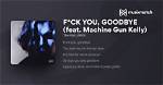 Lyrics & Translations of F*Ck You, Goodbye by the Kid Laroi