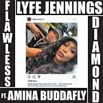 Lyrics & Translations of Flawless Diamond by Lyfe Jennings