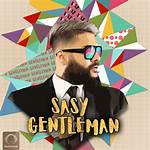 Lyrics & Translations of Gentleman by Sasy