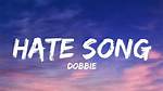 Lyrics & Translations of Hate Song by Doobie