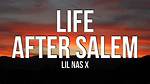Lyrics & Translations of Life After Salem by Lil Nas X