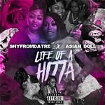 Lyrics & Translations of Life of a Hitta by Asian Doll