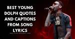 Lyrics & Translations of Meech by Young Dolph
