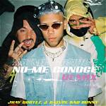 Lyrics & Translations of No Me Conoce Remix by J. Balvin & Bad Bunny & Jhay Cortez