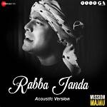 Lyrics & Translations of Rabba Janda by Jubin Nautiyal