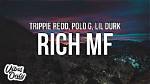 Lyrics & Translations of Rich Mf by Trippie Redd