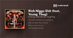 Lyrics & Translations of Rich Nigga Shit by 21 Savage & Metro Boomin