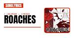 Lyrics & Translations of Roaches & Mice by Grind2Hard Osh’a