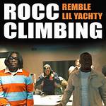 Lyrics & Translations of Rocc Climbing by Lil Yachty & Remble