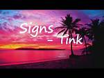 Lyrics & Translations of Signs by Tink