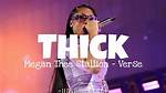 Lyrics & Translations of Thick [Remix] by Megan Thee Stallion