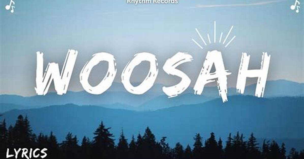 Lyrics & Translations of Woosah by Liane V