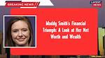 Maddy Smith Net Worth – How Much Is Maddy Smith Worth?