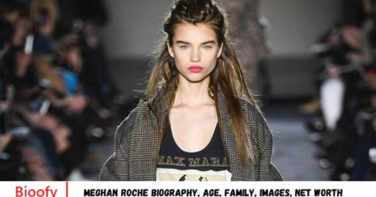 Meghan Roche Net Worth 2024