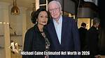 Michael Caine Net Worth – $80 Million