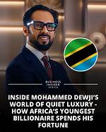 Mohammed Dewji, Africa’s Youngest Billionaire Set to Increase Wealth, Compete with Dangote