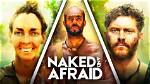 'Naked and Afraid' Contestants Are in Real Danger. .. Kind Of