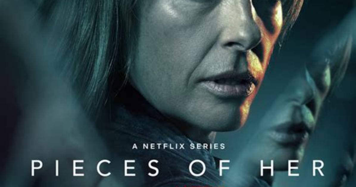 Netflix's 'Pieces of Her' Has All the Ingredients of a Juicy Thriller Novel — Is It Based on One?