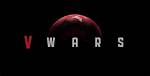 Netflix's 'V Wars' Was Filmed Mostly in Canada