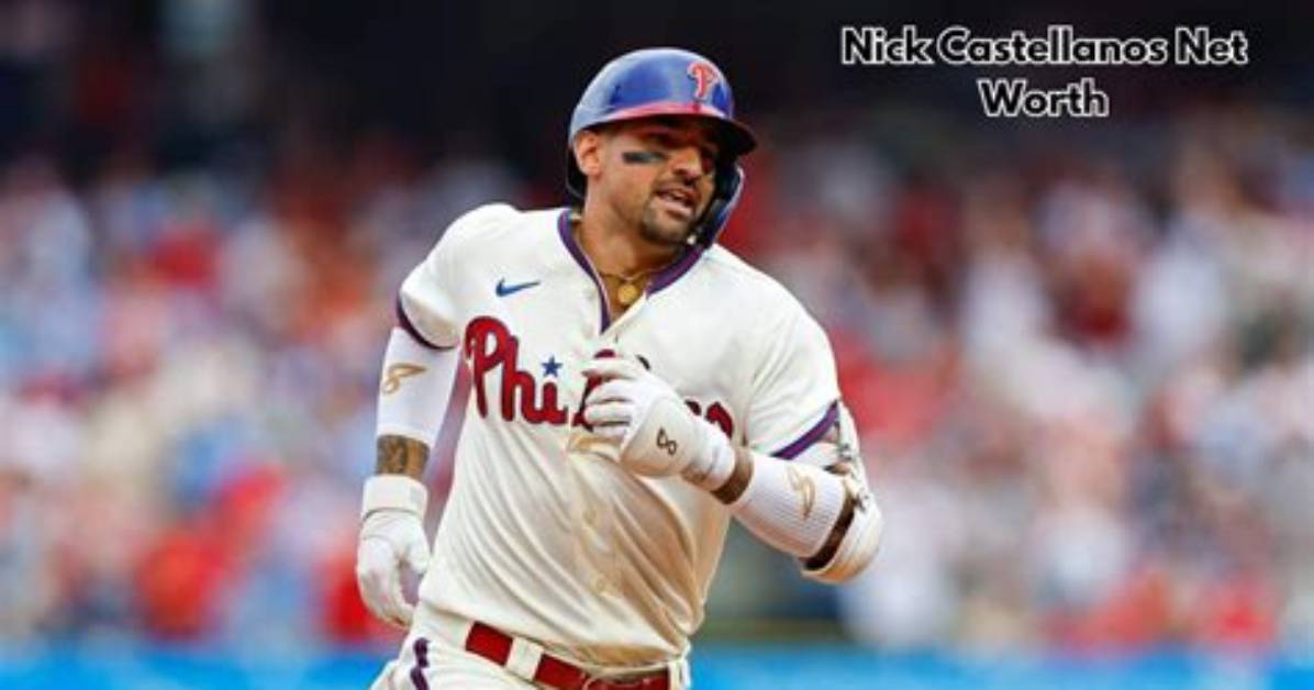 Nick Castellanos Net Worth 2024