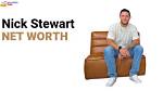 Nick Stewart Net Worth