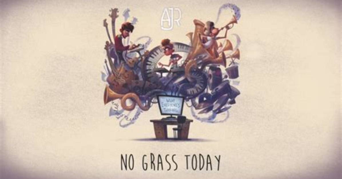No Grass Today by Ajr from Usa