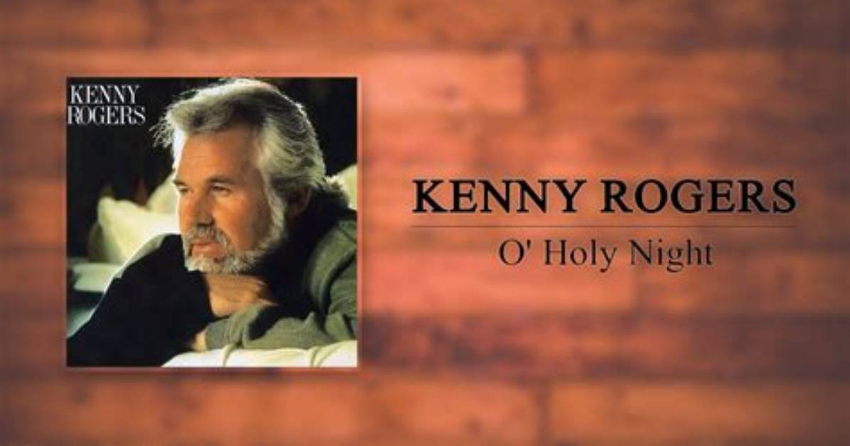 O Holy Night by Kenny Rogers from Usa