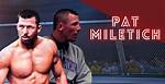 Pat Miletich Net Worth