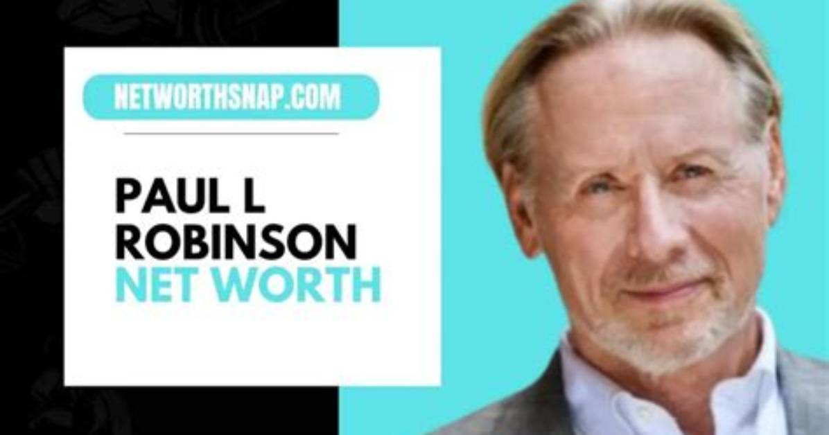 Paul Robinson Net Worth
